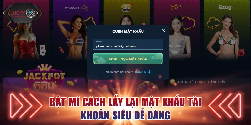 Bật mí cách lấy lại mật khẩu tài khoản siêu dễ dàng