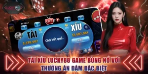 Tài xỉu Lucky88