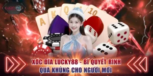Xóc đĩa Lucky88
